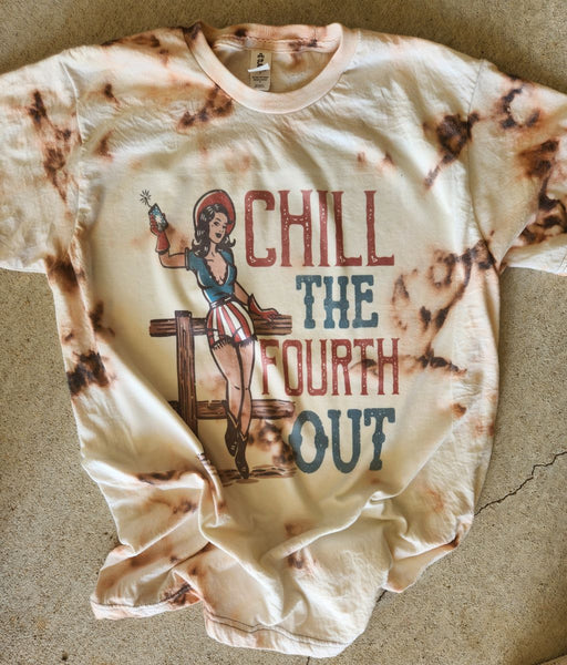 Chill the fourth out Bleached Tee