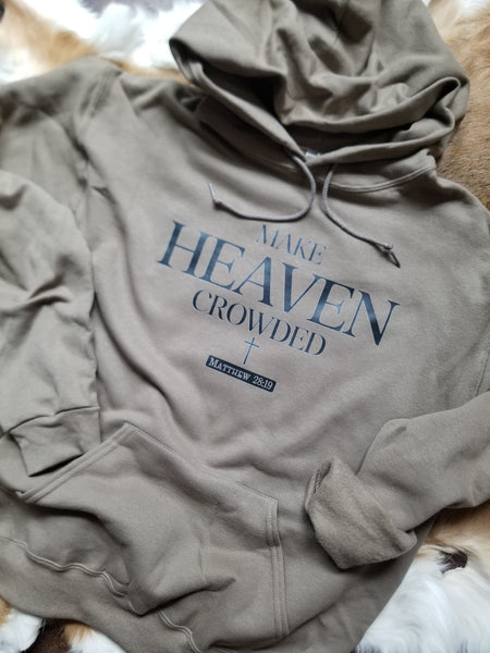 Make Heaven Crowded