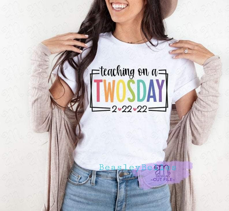Teaching on a twosday colorful tee
